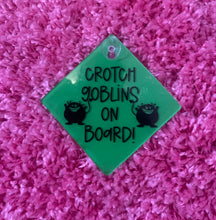 Load image into Gallery viewer, Crotch Goblin On Board Car Hanger