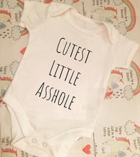 Load image into Gallery viewer, "Cutest Little Asshole" baby grow