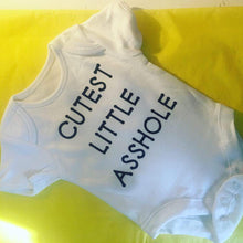 Load image into Gallery viewer, "Cutest Little Asshole" baby grow