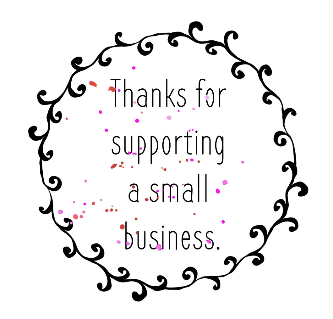 Thanks for supporting a small business stickers