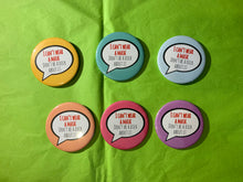 Load image into Gallery viewer, I can’t wear a mask. Don’t be a dick about it.