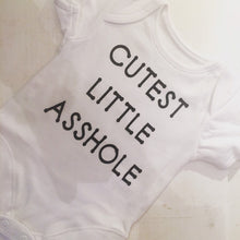 Load image into Gallery viewer, &quot;Cutest Little Asshole&quot; baby grow
