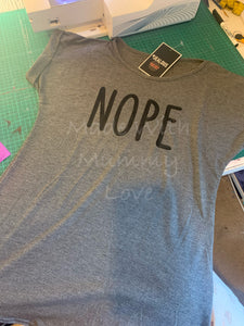 "Nope" Women's Tshirt