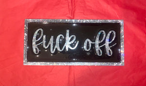 F off sign