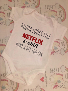 "Kinda looks like Netflix & chill went a bit too far" baby grow