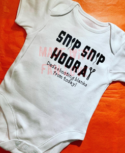 "Snip snip hooray" baby grow